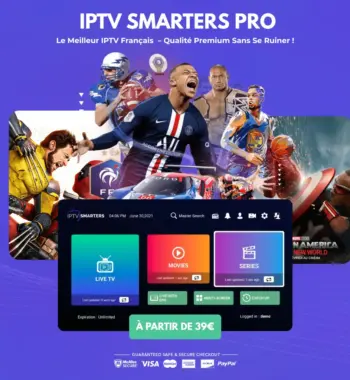 Abonnement IPTV Smarters Pro